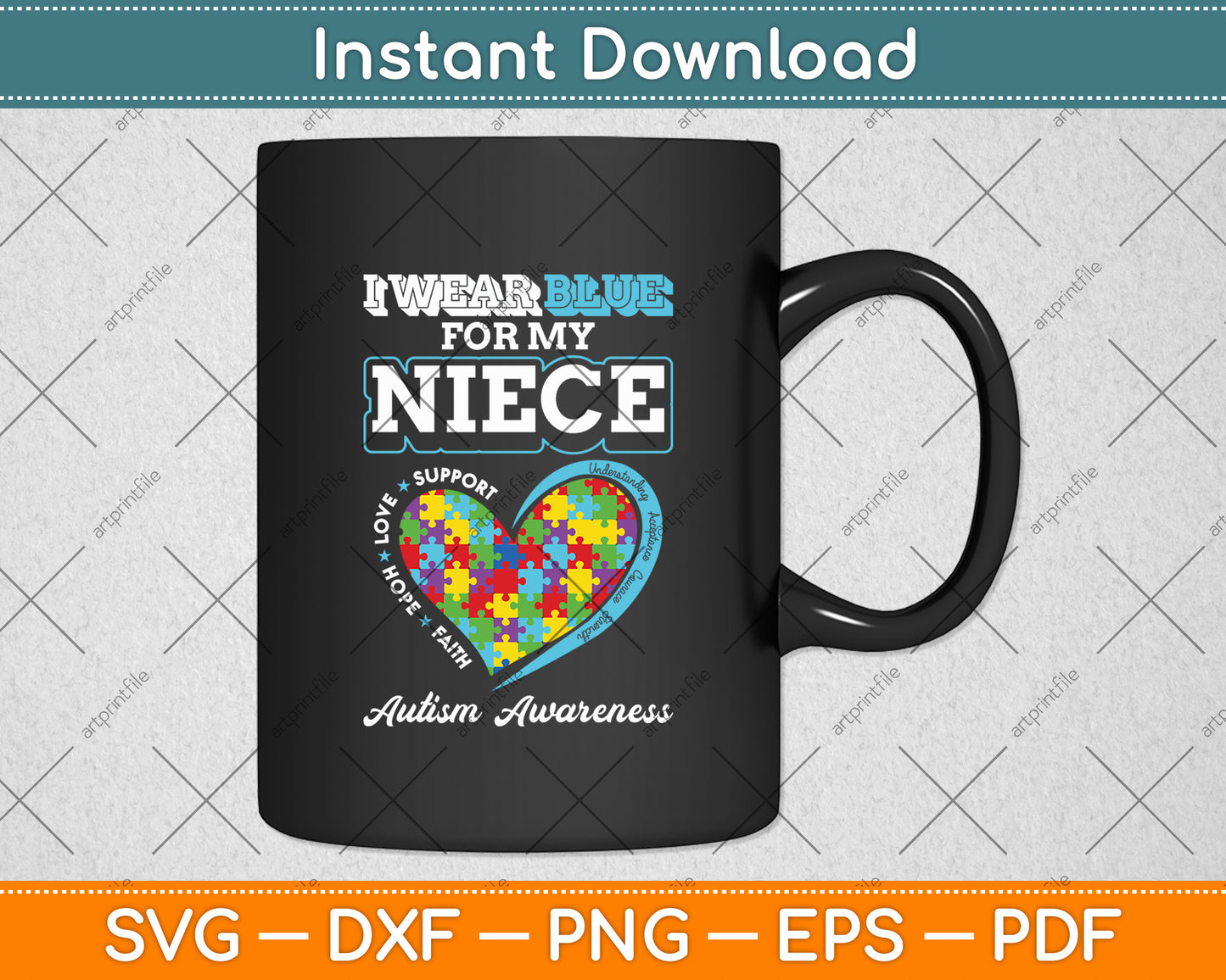 I Wear Blue For My Niece Aunt Uncle Autism Awareness Svg Digital Cutting File