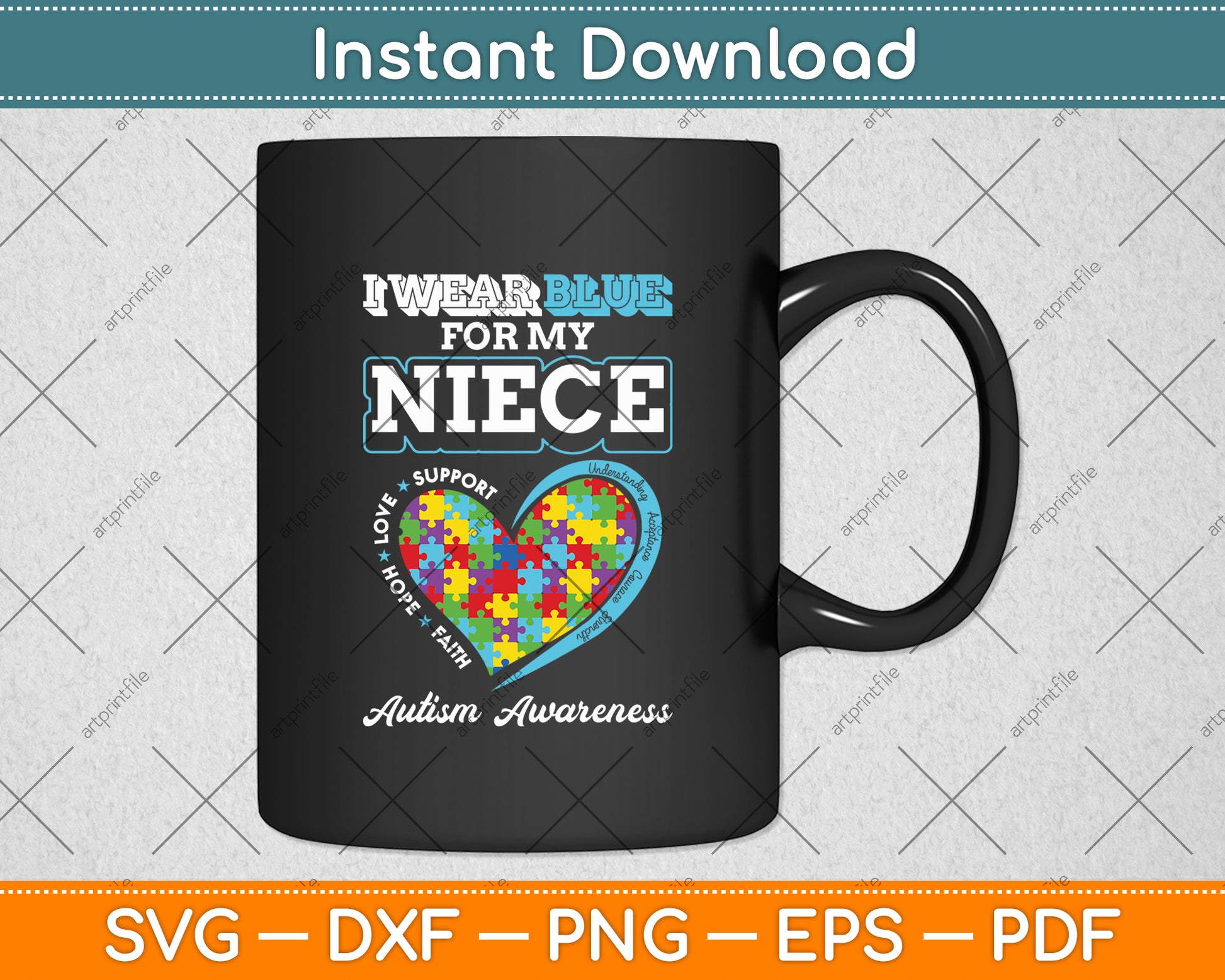 I Wear Blue For My Niece Aunt Uncle Autism Awareness Svg Digital Cutting File