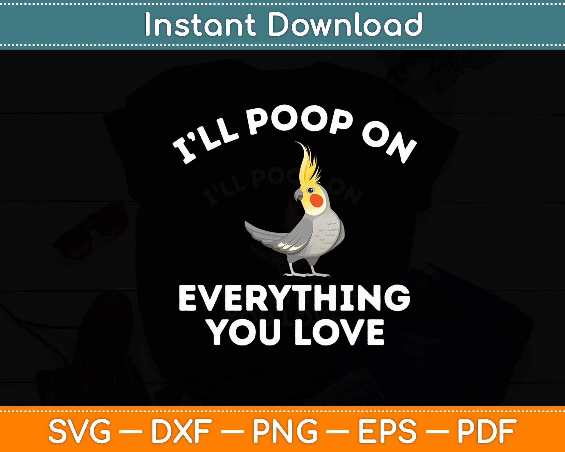 I Will Poop On Everything Conure Parrot Bird Funny Svg Digital Cutting File