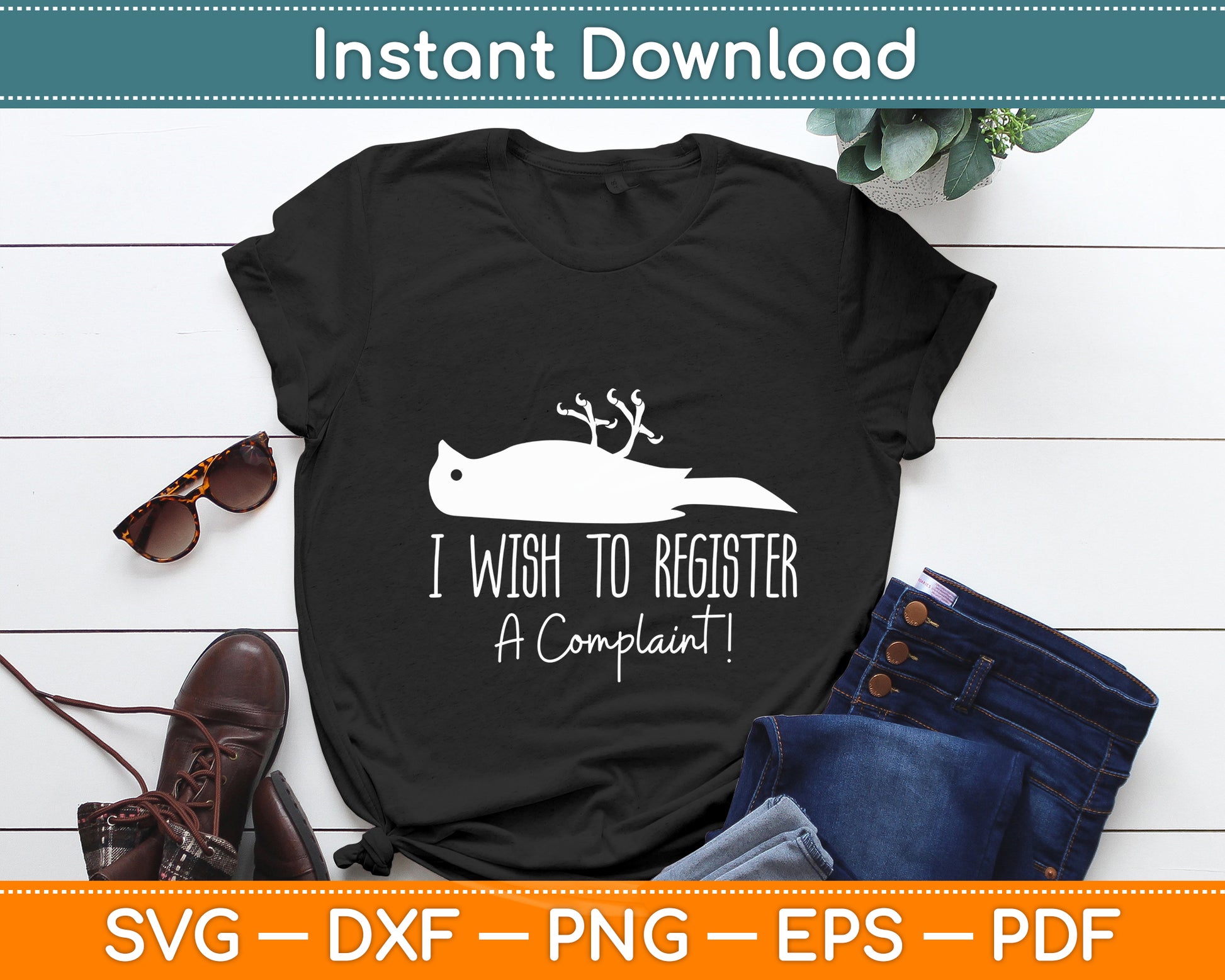 I Wish To Register A Complaint Dead Parrot Comedy Funny Svg Digital Cutting File