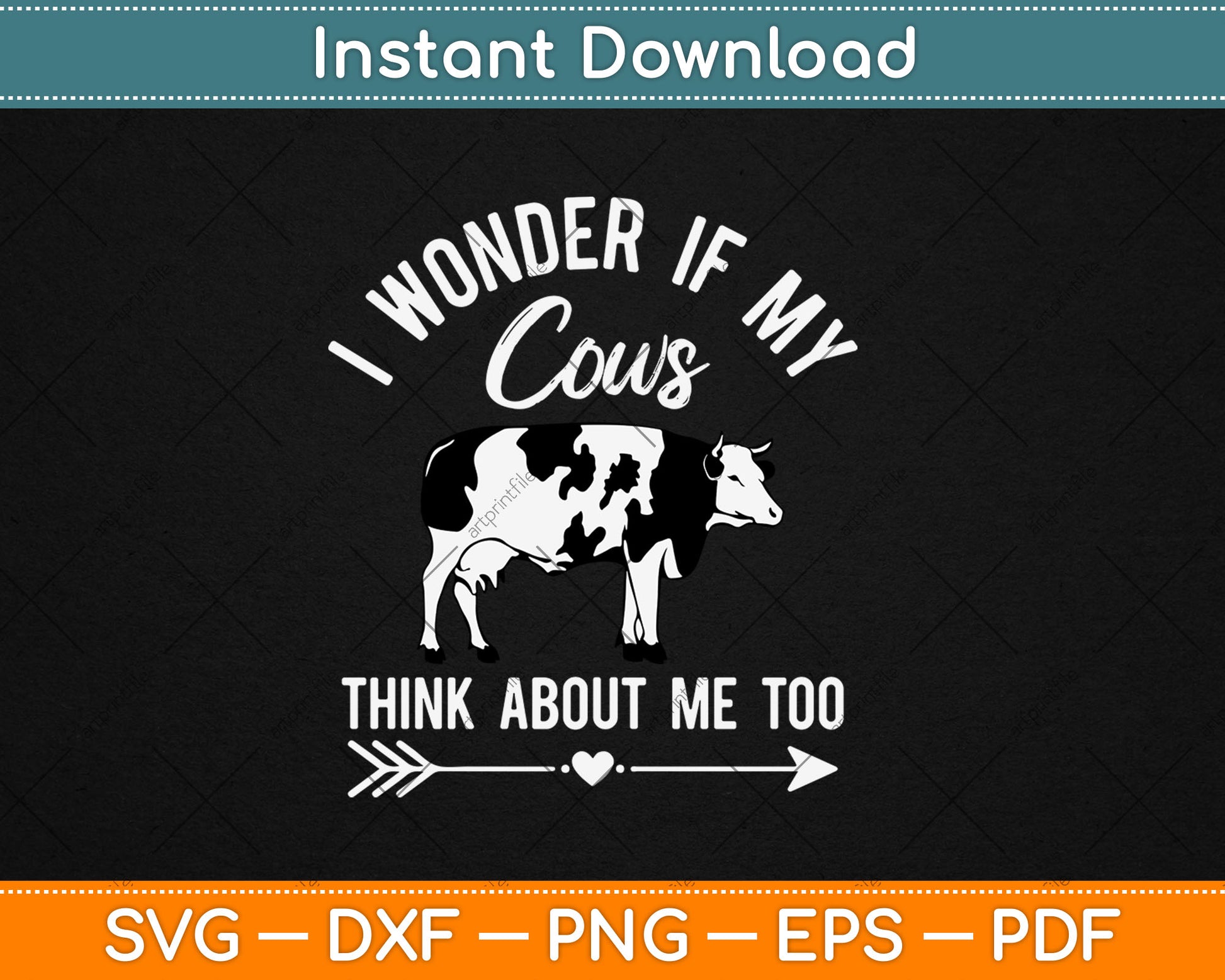 I Wonder If My Cows Think About Me Too Cow Lover Svg Digital Cutting File