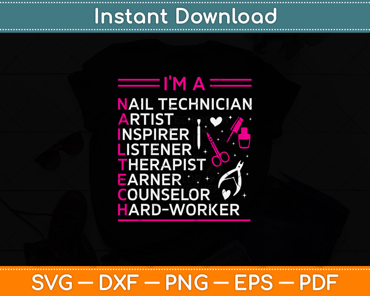 I'm A Nail Technician Artist Inspirer Listener Therapist Earner Svg Digital Cutting File