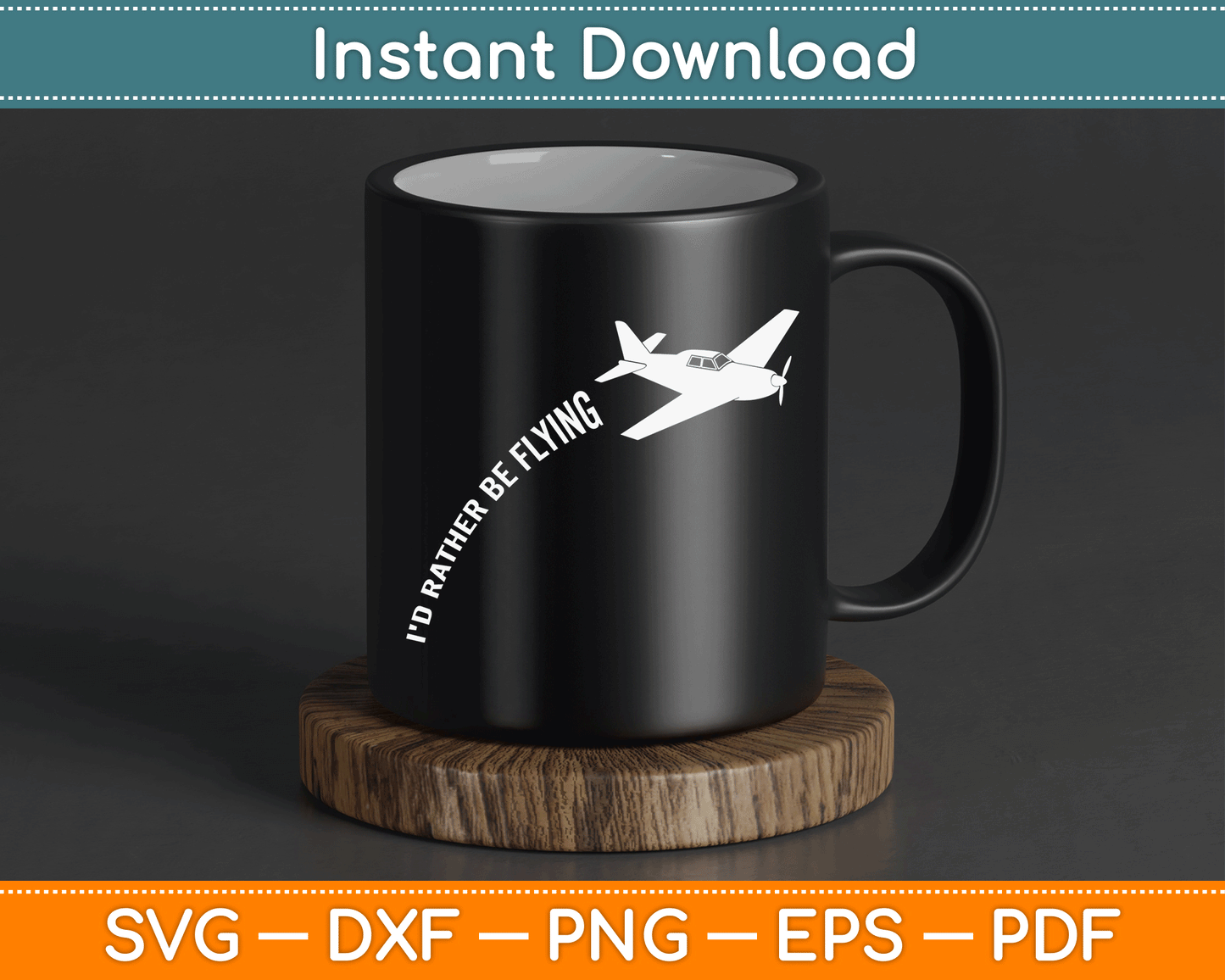 I'd Rather Be Flying Airplane Pilot SVG PNG Digital Cutting File