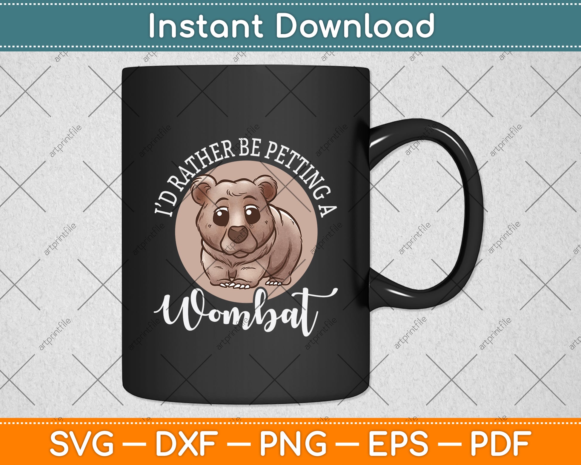 I’d Rather Be Petting A Wombat Svg Png Dxf Digital Cutting File