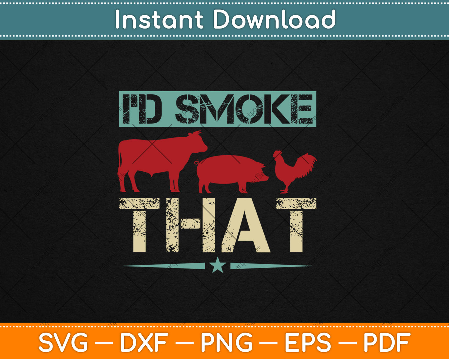 I'd Smoke That Barbecue Svg Digital Cutting File