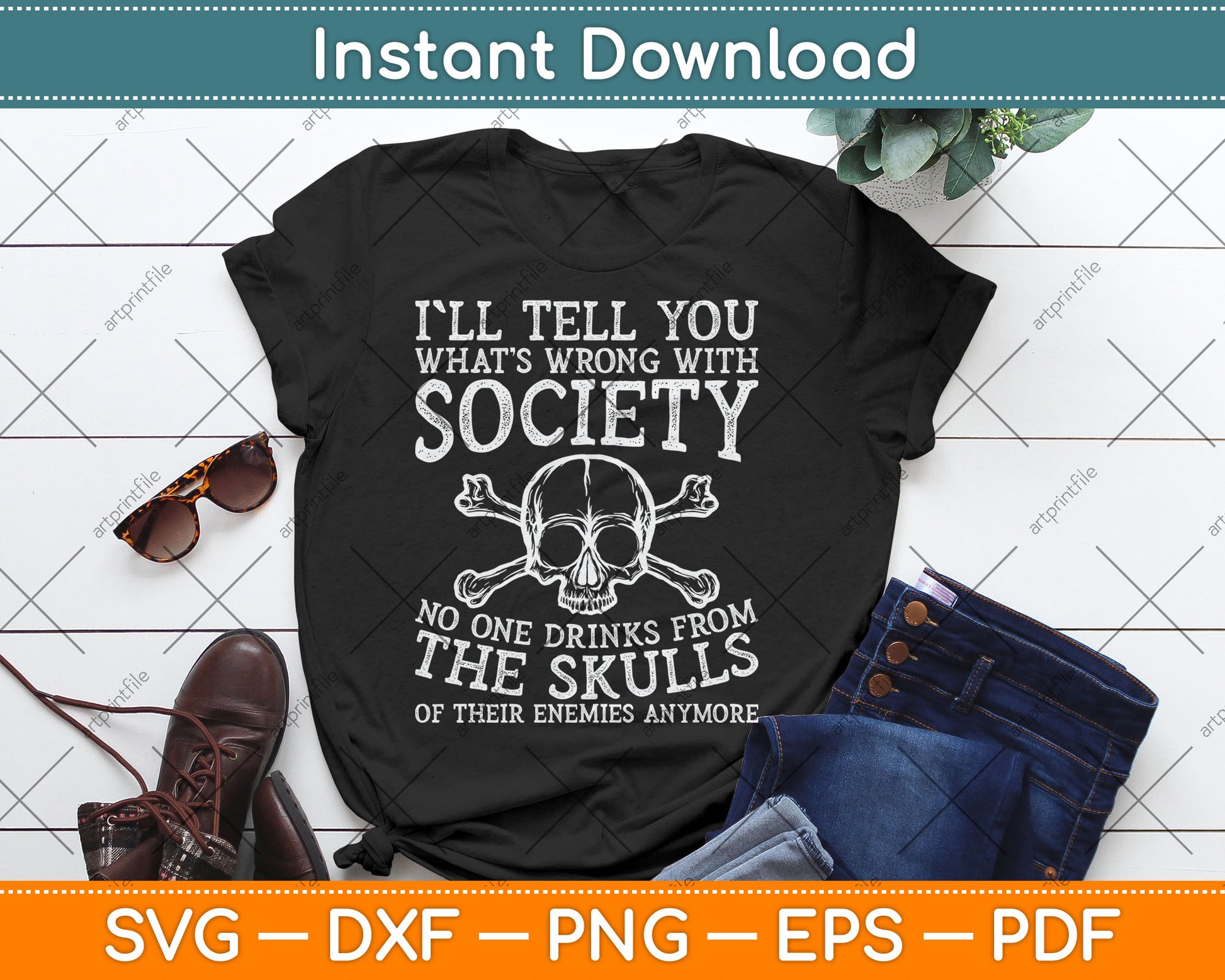 I'll Tell You What's Wrong With Society Funny Svg Digital Cutting File