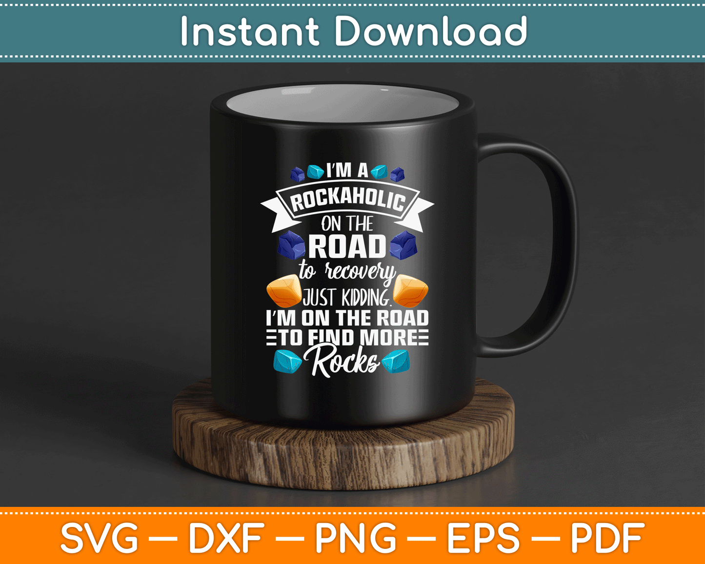 Geologist Humor SVG PNG File for Rock Collector Gifts and Geode Hunter Craft Designs