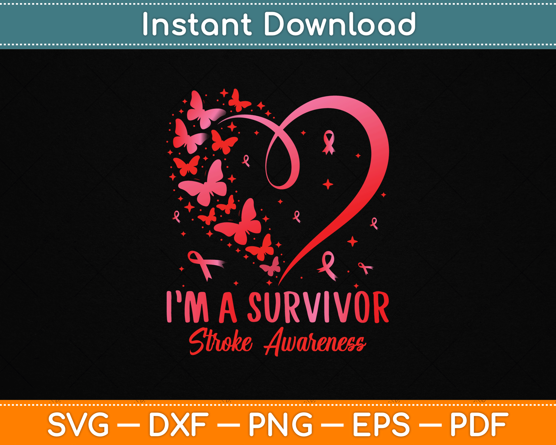 I’m A Survivor Stroke Awareness Red Butterfly Heart Stroke Svg File