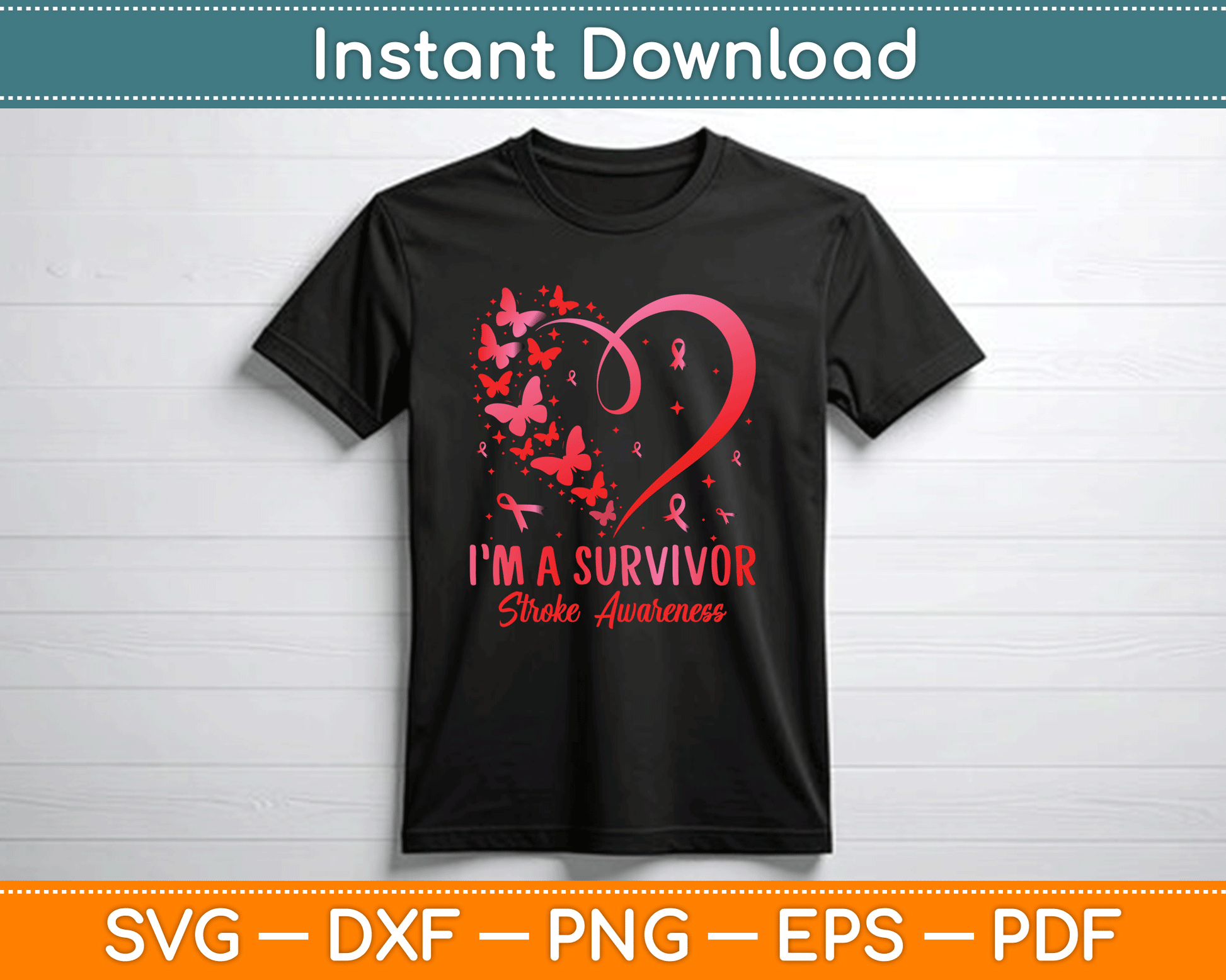 I’m A Survivor Stroke Awareness Red Butterfly Heart Stroke Svg Digital File