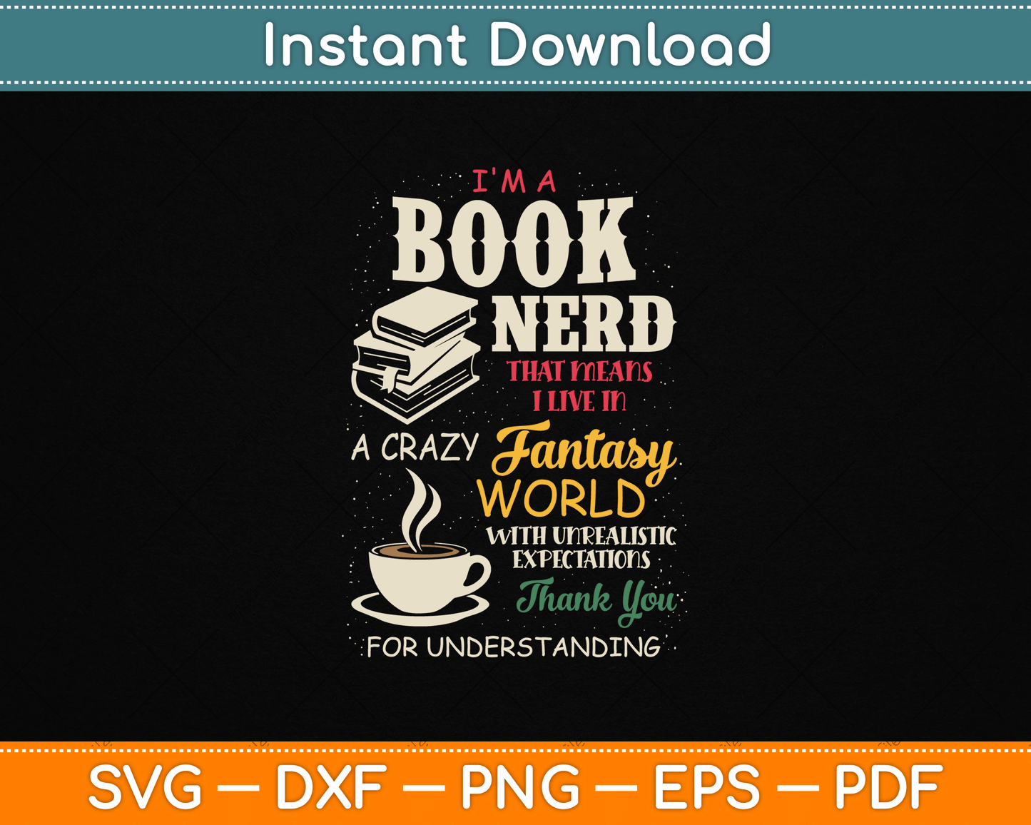 I'm a Book Nerd Book Lover Literature SVG Digital Cutting File