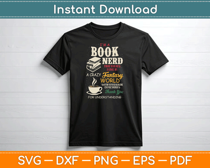 I'm a Book Nerd Book Lover Literature SVG Digital Cutting File
