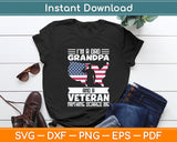 I’m A Dad Grandpa And A Veteran Nothing Scares Patriotic Svg Digital Cutting File