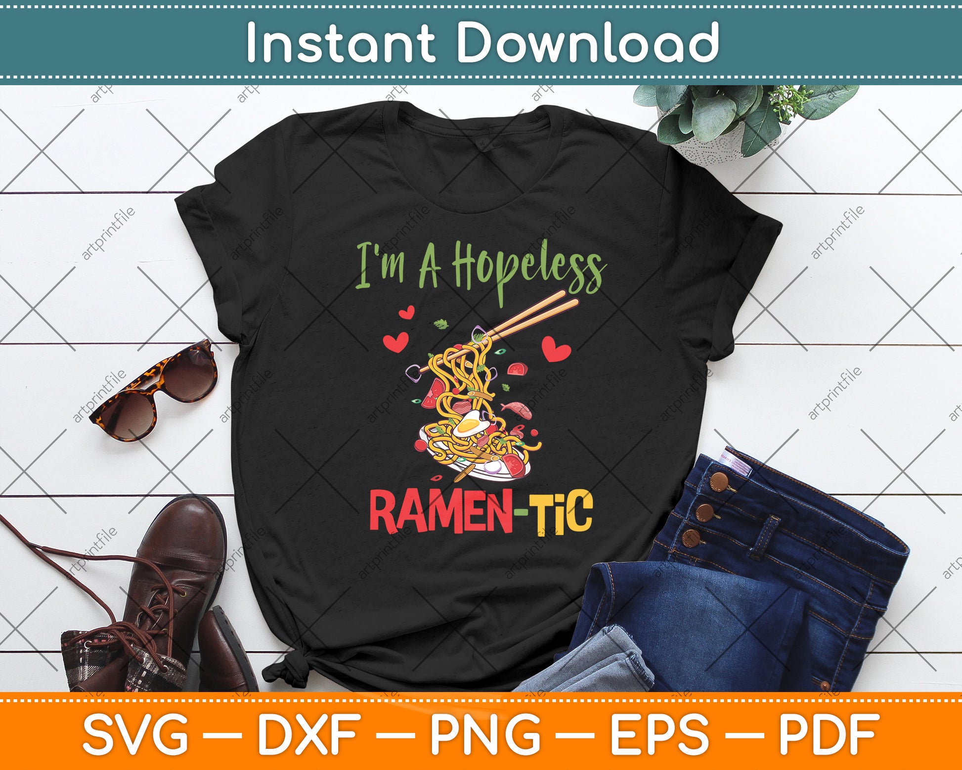 I'm A Hopeless Ramen-tic Romantic Ramen Noodle Funny Svg Digital Cutting File