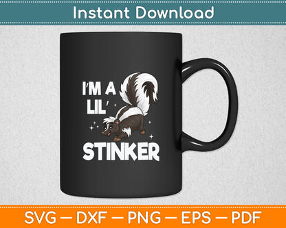 I’m A Lil Stinker Svg Digital Cutting File