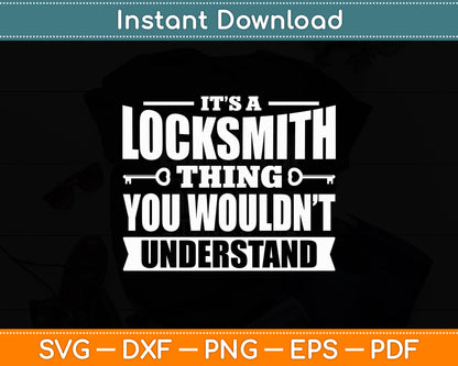I'm A Locksmith Not A Magician Locksmith and Locksmithing Svg Digital Cutting File