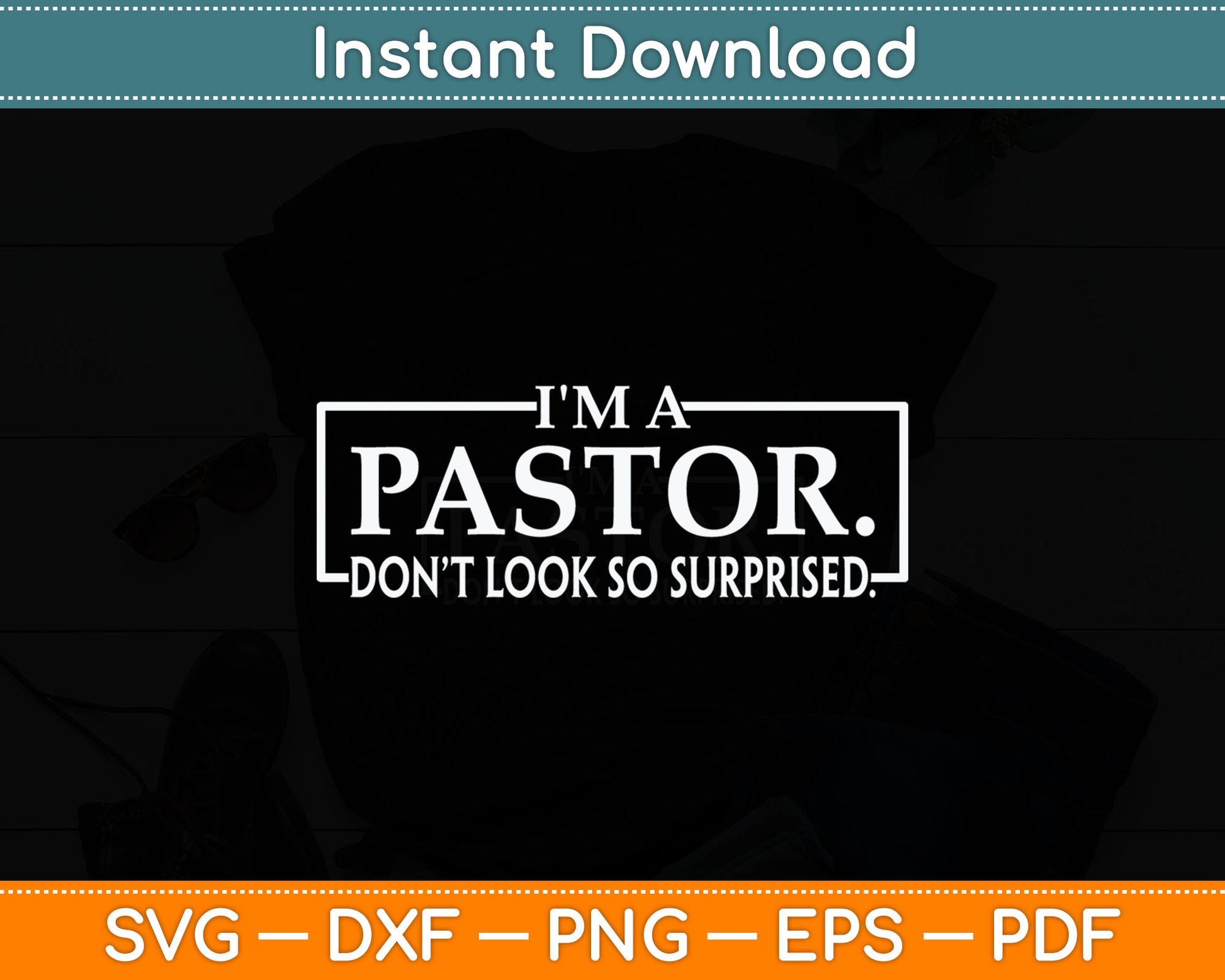 I'm A Pastor Cute Christian Funny Svg Digital Cutting File
