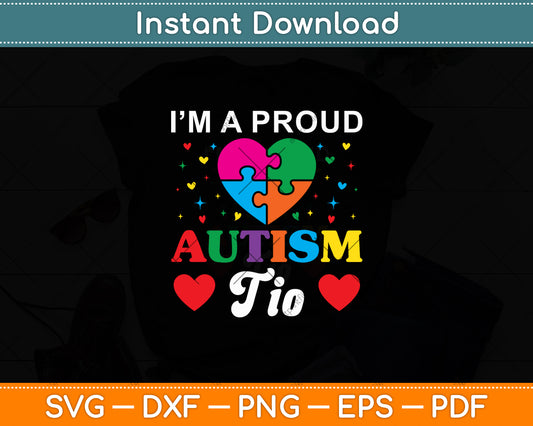 I'm A Proud Autism Tio Autism Awareness Svg Digital Cutting File
