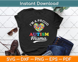 I'm A Proud Mama Autism Awareness Heart Autistic Svg Digital Cutting File
