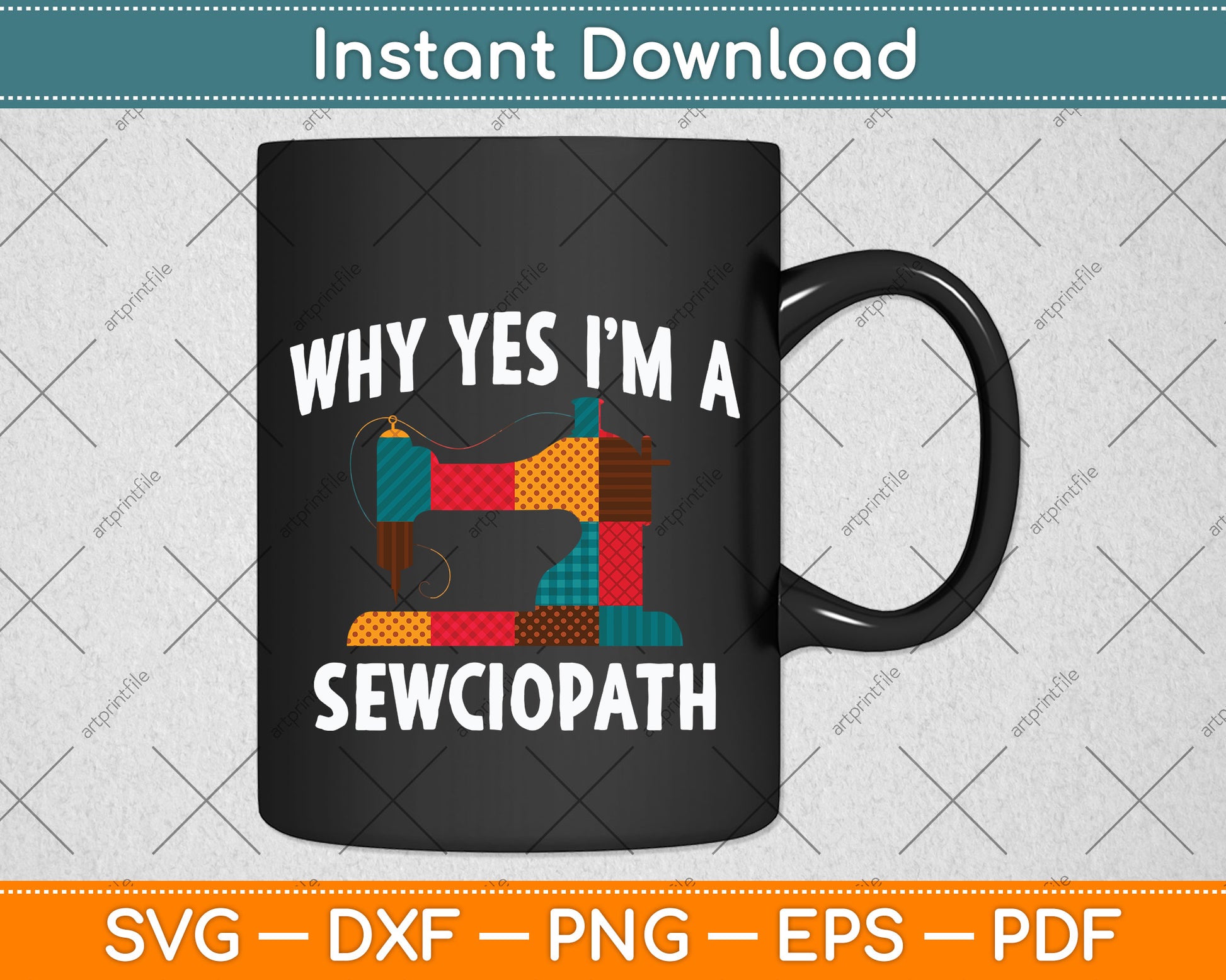 I'm A Sewciopath Funny Sewing Lover Svg Png Dxf Digital Cutting File
