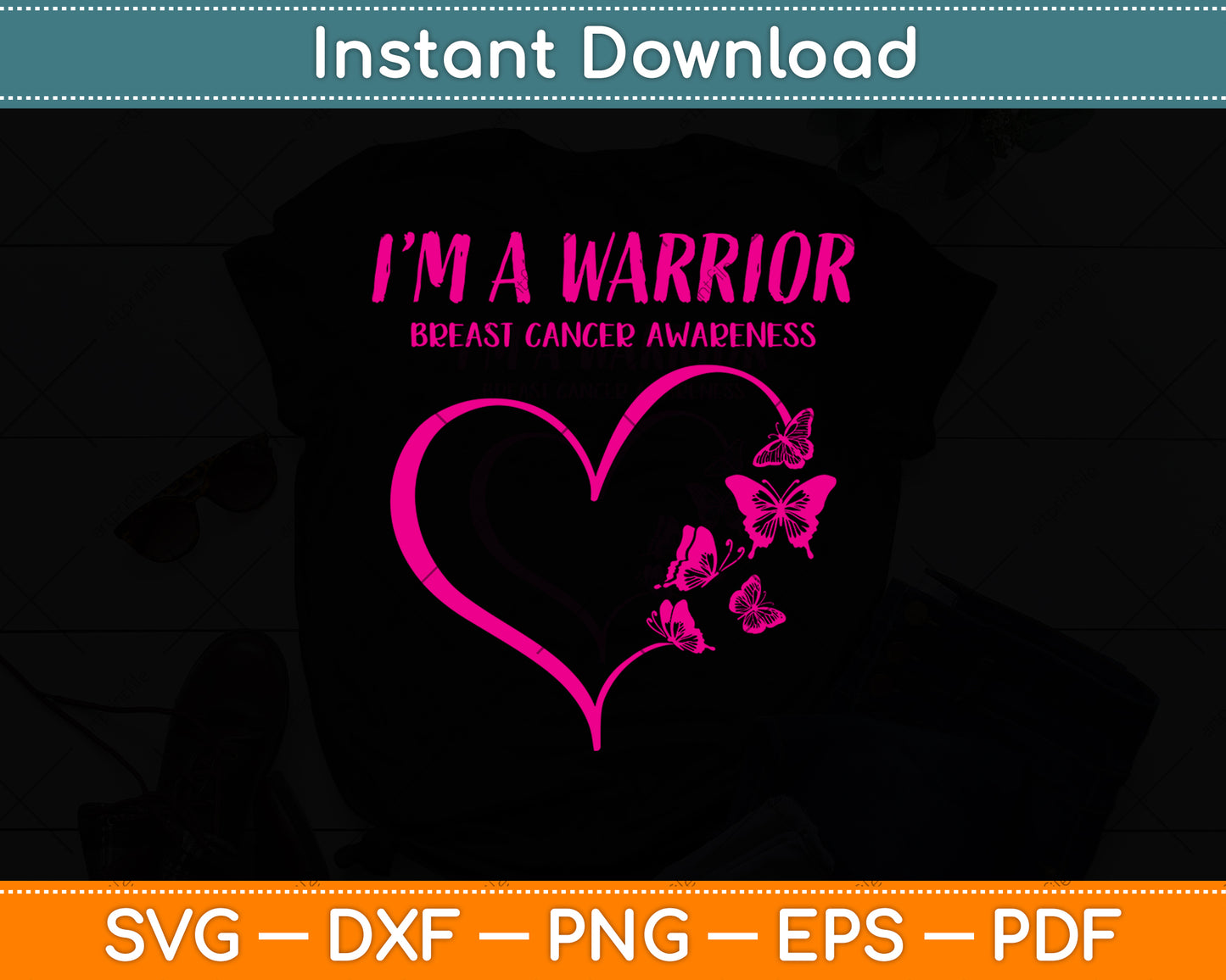 I'm A Warrior Breast Cancer Awareness Svg Png Dxf Digital Cutting File
