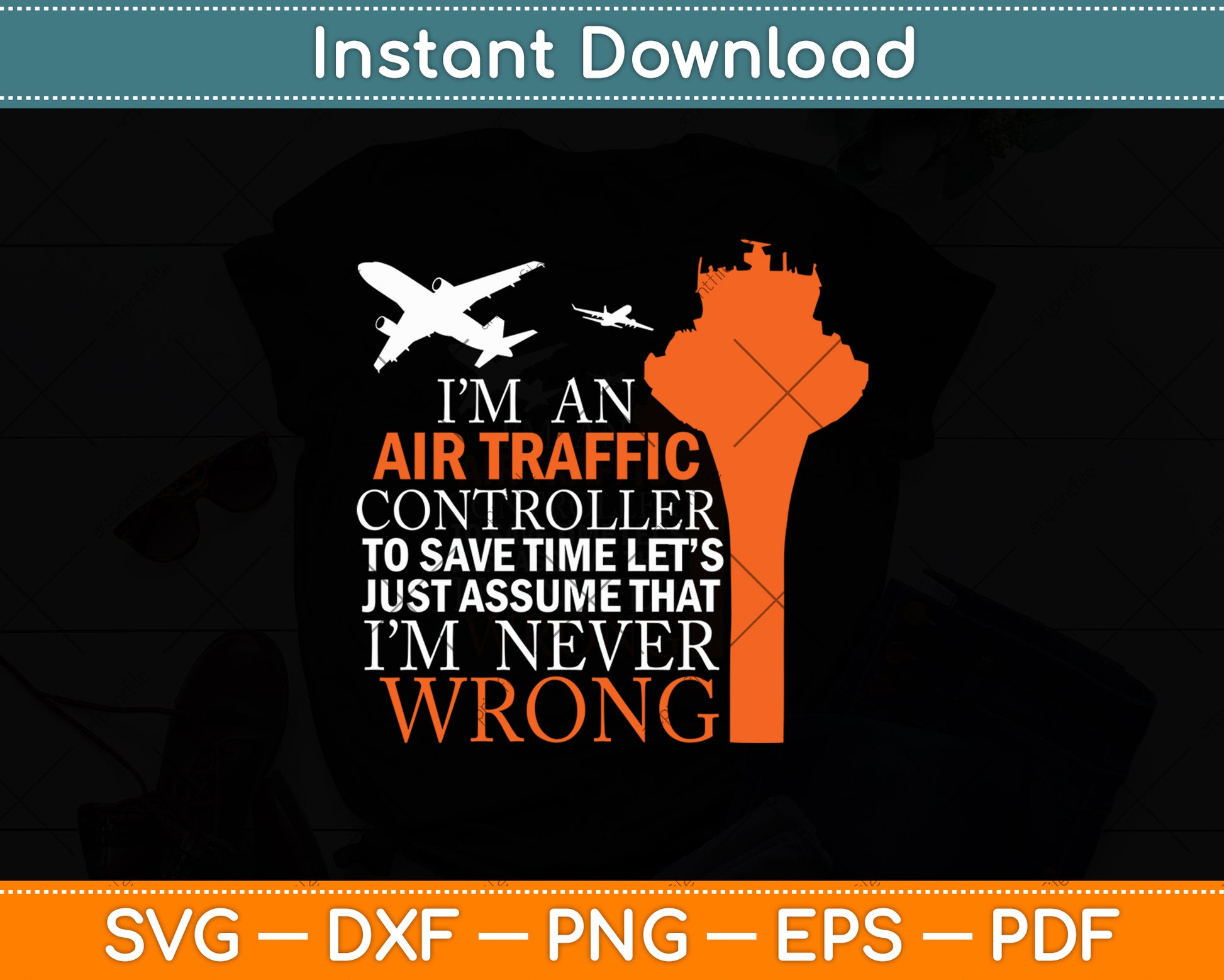 I’m An Air Traffic Controller Svg Digital Cutting File