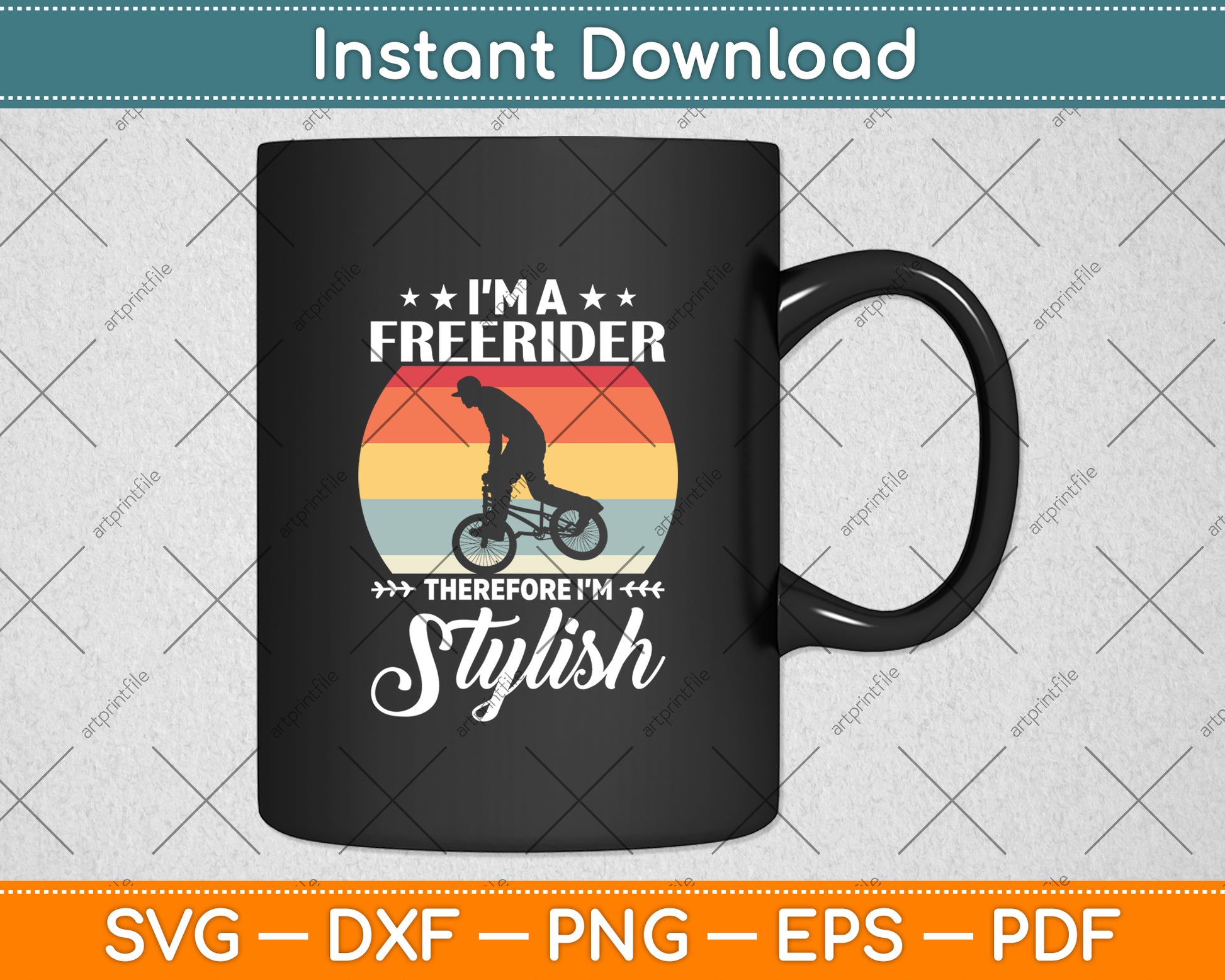 I’m Freerider Therefore I’m Stylish Cycling Svg Digital Cutting File
