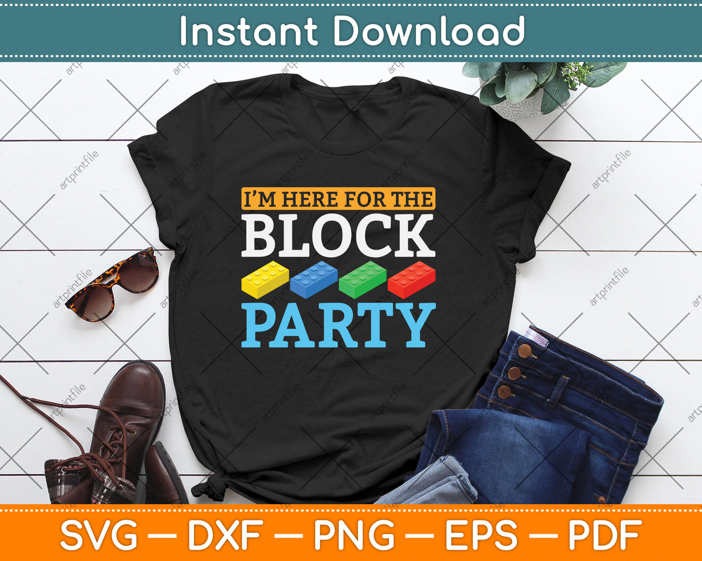 I’m Here For The Block Party Master Builder SVG Digital Cutting File