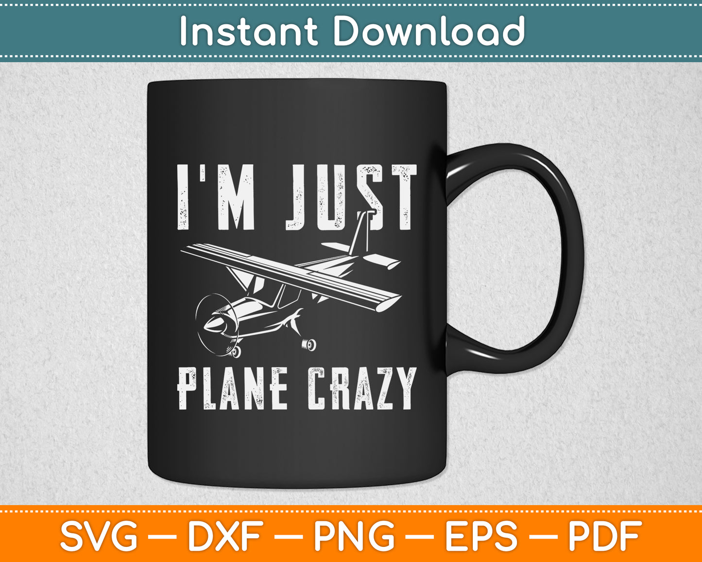 I'm Just Plane Crazy Airplane Pilot Aviator Aviation Svg Png Dxf Digital Cutting File