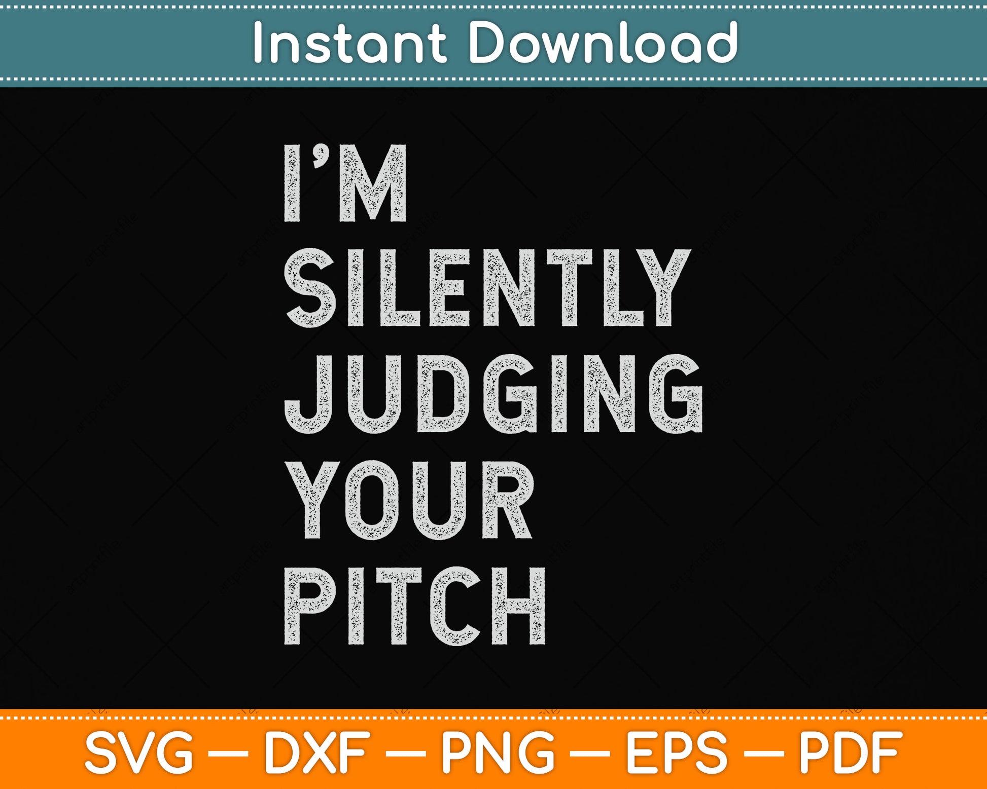 I'm Silently Judging Your Pitch Singing Teacher Svg Design Digital Cutting File