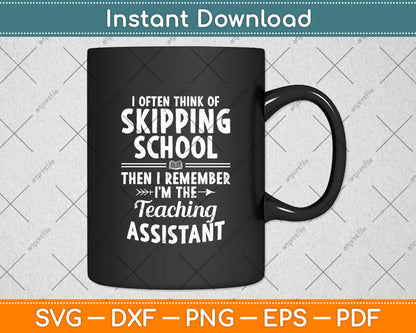 I’m The Teaching Assistant Paraprofessional Educator Svg Digital Cutting File