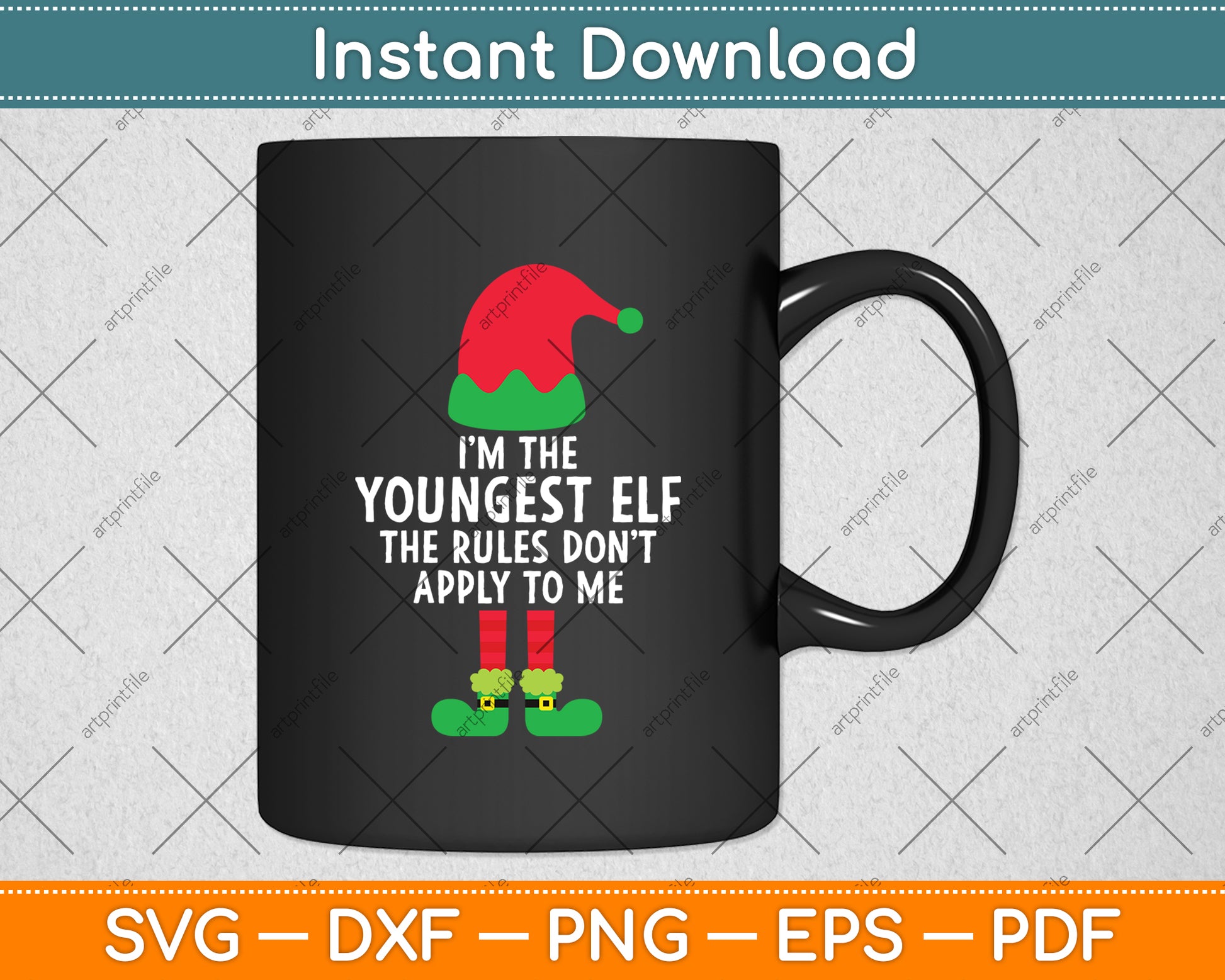 I'm The Youngest ELF The Rules Don't Apply To Me Christmas Svg Digital Cutting File