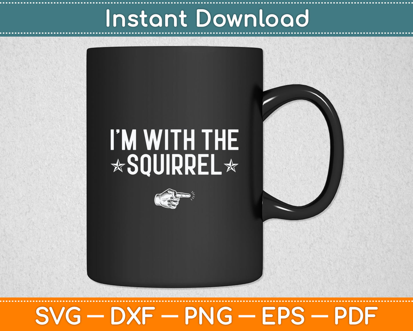 I'm With The Squirrel Halloween Costume Party Matching Svg Digital Cutting File