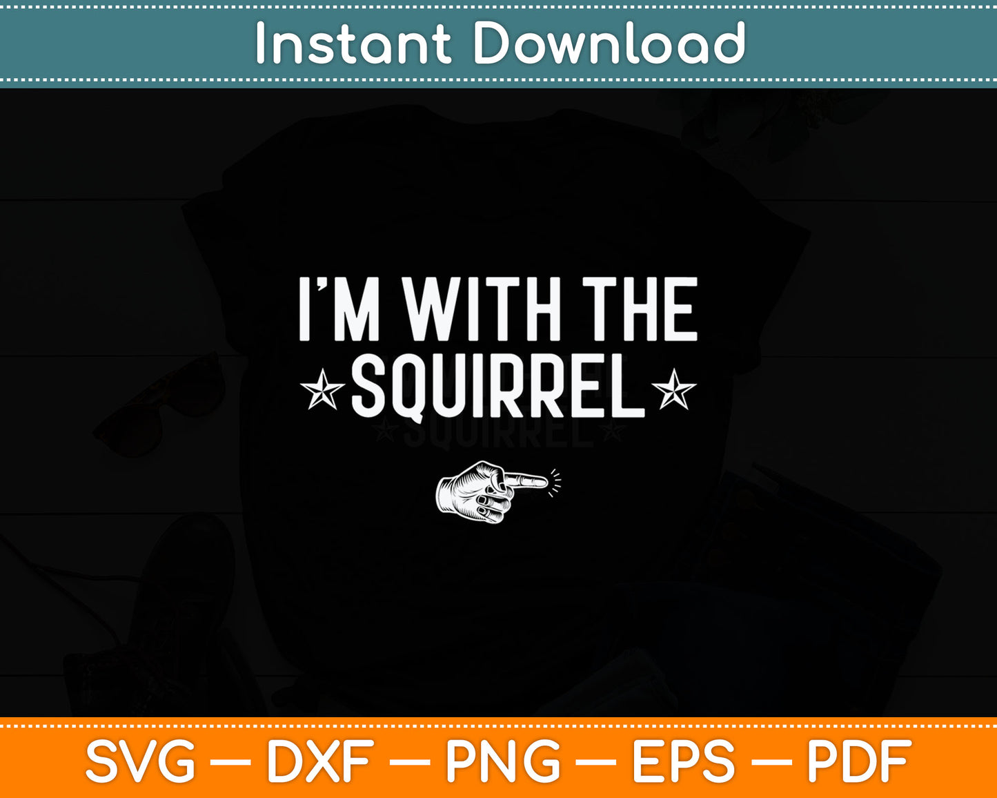 I'm With The Squirrel Halloween Costume Party Matching Svg Digital Cutting File