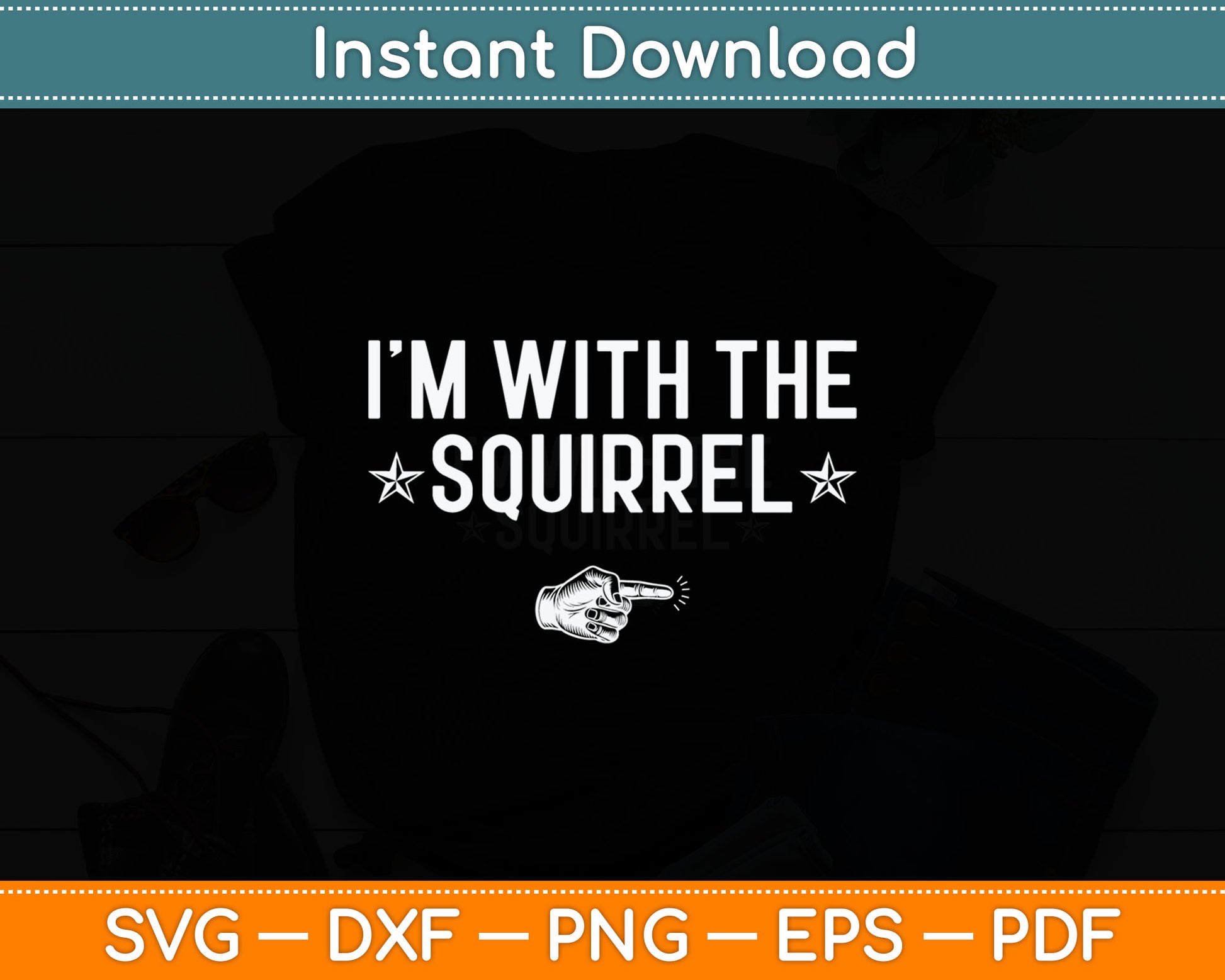 I'm With The Squirrel Halloween Costume Party Matching Svg Digital Cutting File