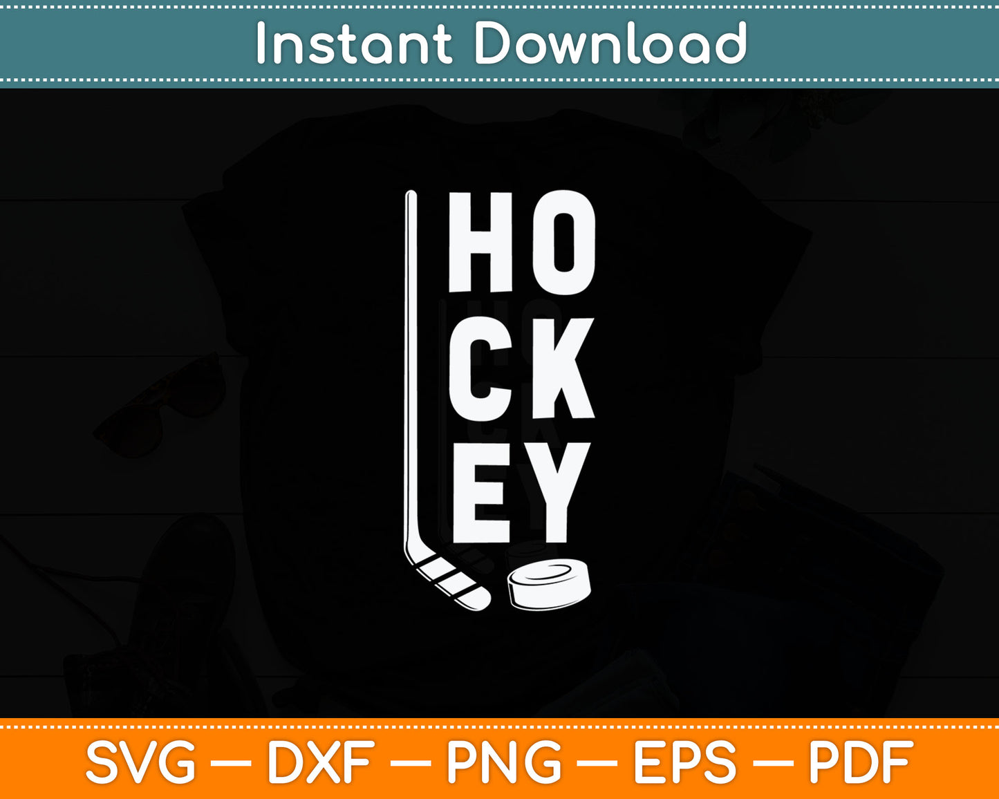 Ice Hockey Player Gift Hockey Son Hockey Dad Svg Digital Cutting File