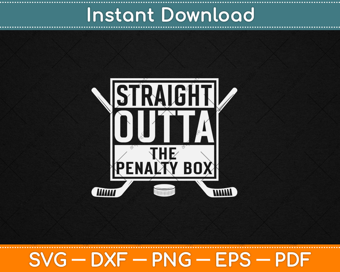 Ice Hockey Player Gift Straight Outta The Penalty Box Svg Digital Cutting File