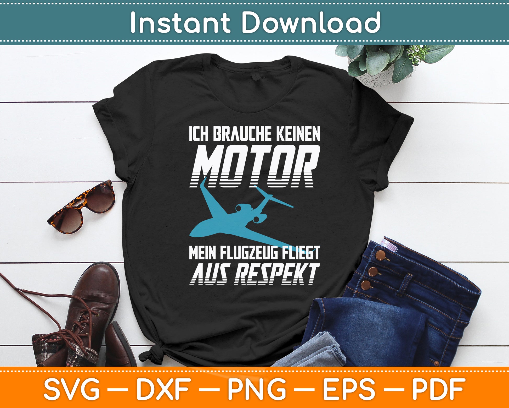 Ich Brauche Keinen Motor Model Aeroplane Funny Svg Png Dxf Digital Cutting File