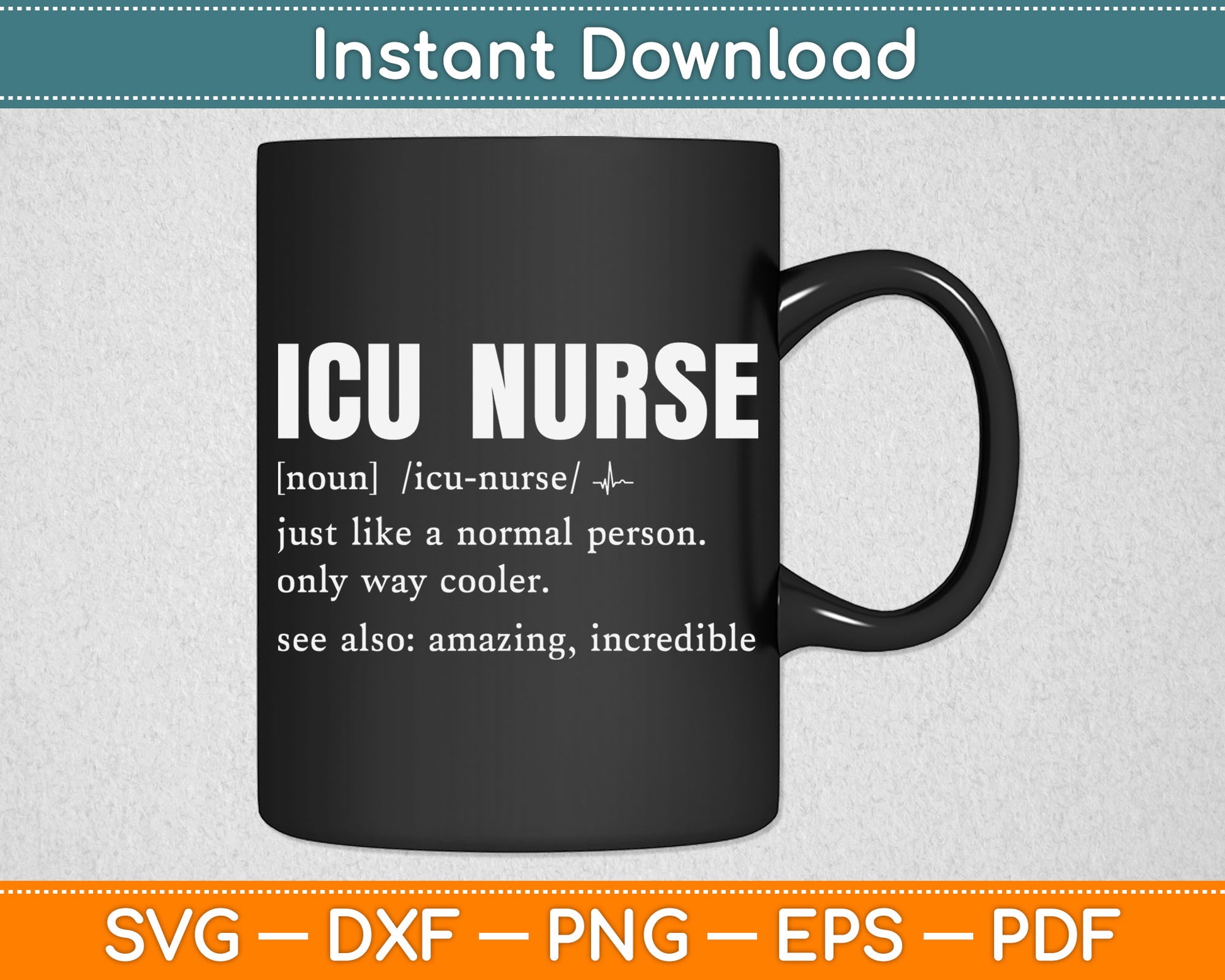 ICU Nurse Definition Hospital RN Medical Intensive Care Unit Svg Digital Cutting File