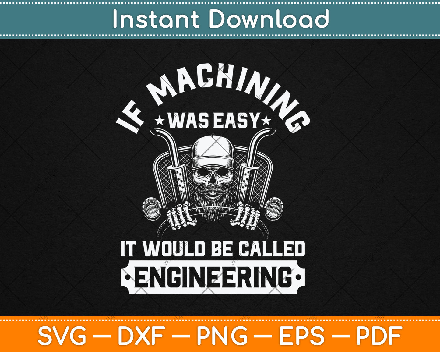 If Machining Was Easy It Would Be Called Engineering Funny Svg Digital Cutting File