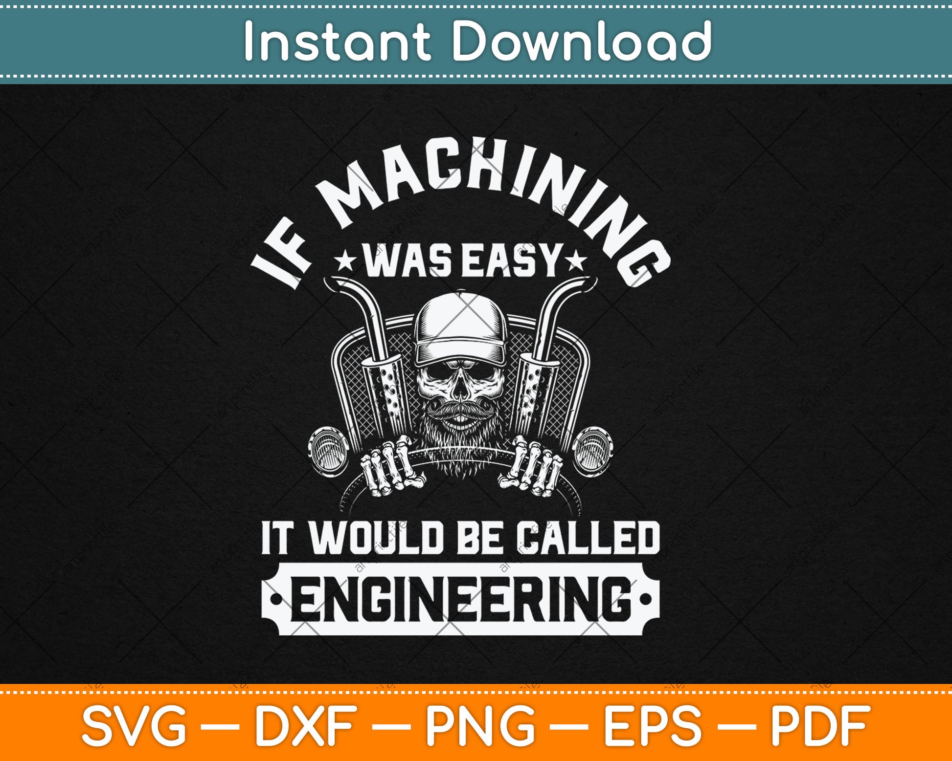 If Machining Was Easy It Would Be Called Engineering Funny Svg Digital Cutting File