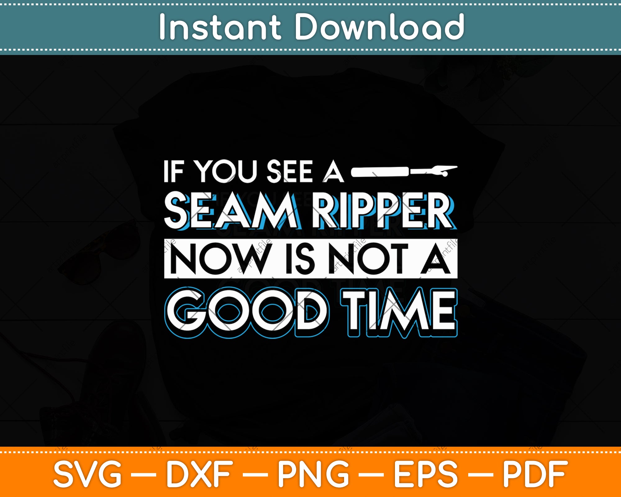 If You See A Seam Ripper Now Is Not A Good Time Funny Sewing Svg File ...