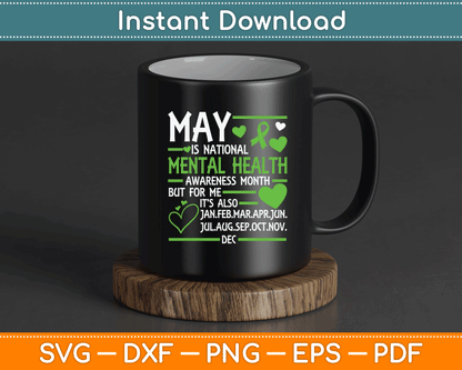 In May We Wear Green Mental Health Awareness Month Ribbon SVG Digital Cutting File