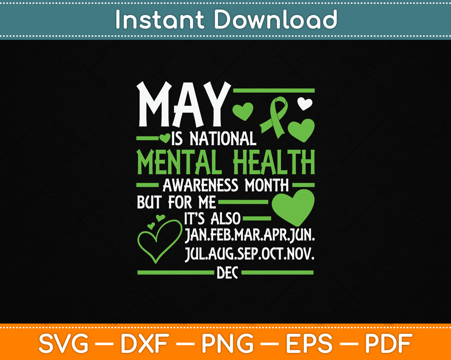In May We Wear Green Mental Health Awareness Month Ribbon SVG File