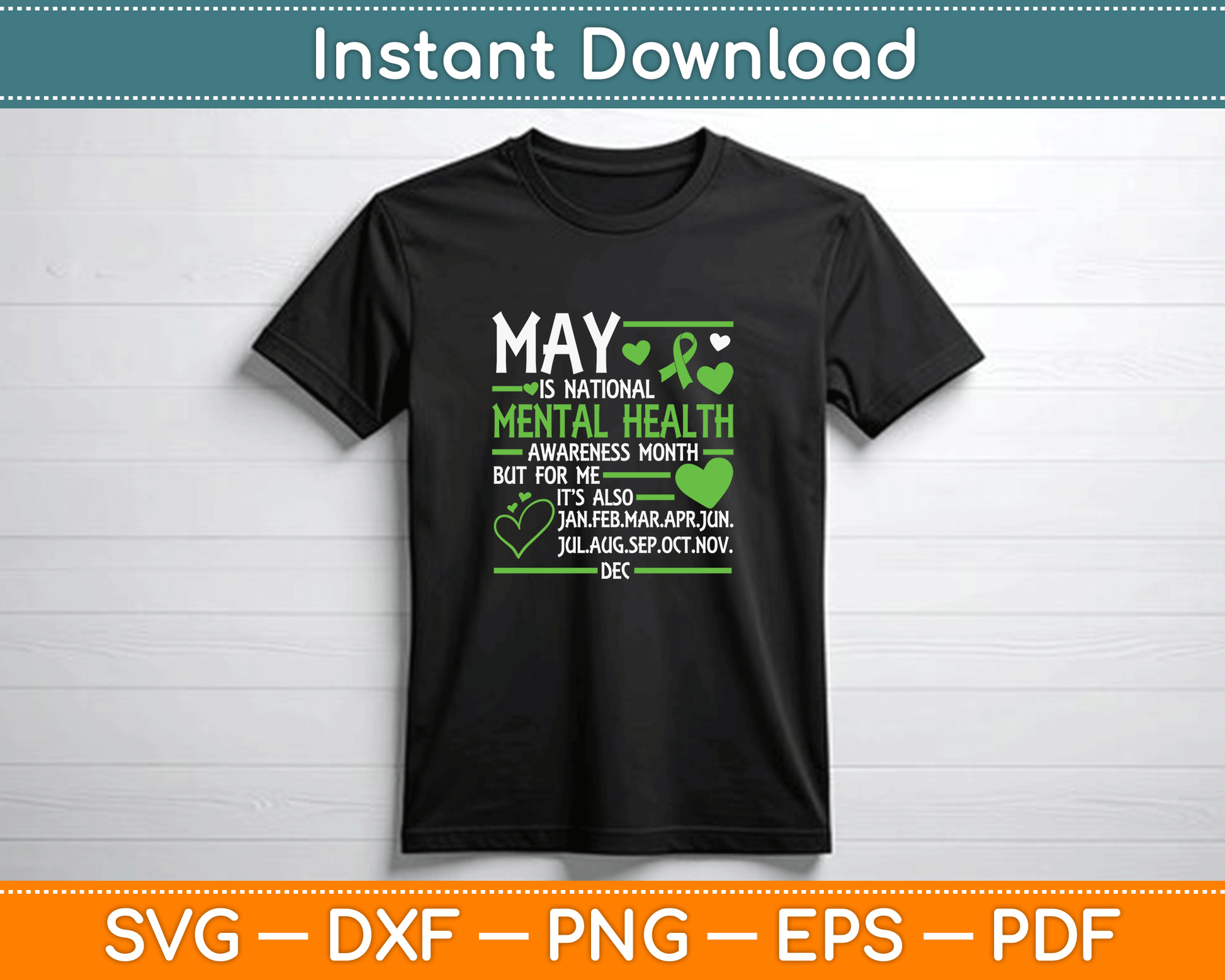 In May We Wear Green Mental Health Awareness Month Ribbon SVG PNG Files