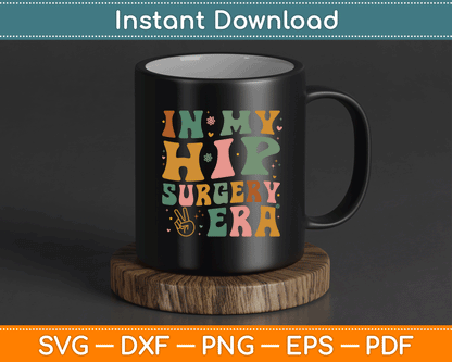 Humorous broken hip recovery SVG design for apparel, mugs, and tote bags