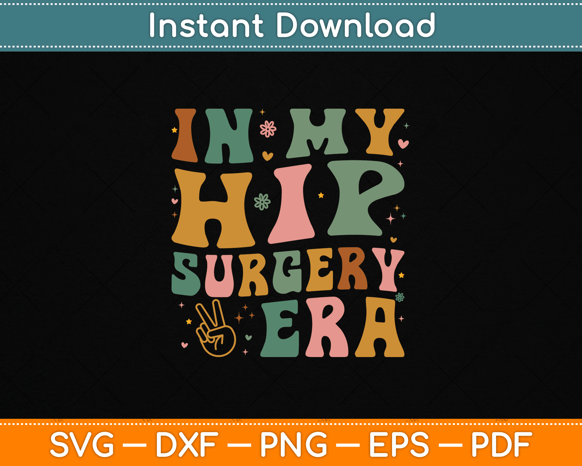 In My Hip Surgery Era SVG design for funny hip replacement recovery support