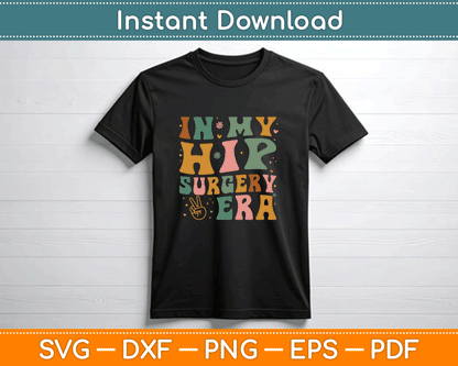Hip replacement recovery SVG digital download for Cricut and Silhouette projects