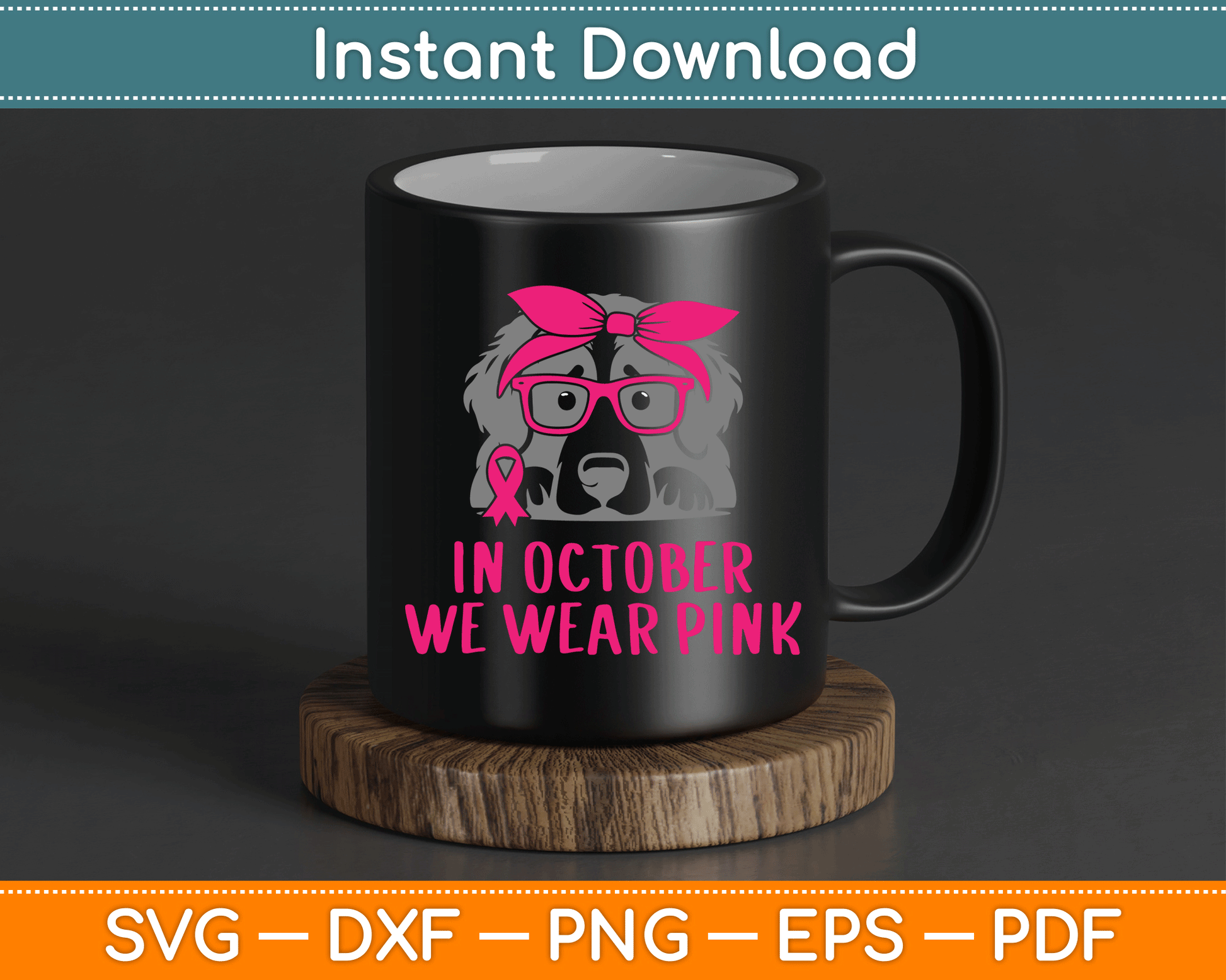 In October We Wear Pink Pitbull Dog Breast Cancer Awareness SVG Digital Cutting File