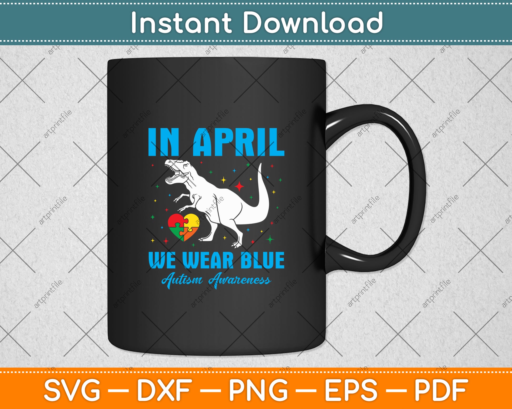In April We Wear Blue Autism Awareness Baby Dinosaur Svg Digital Cutting File