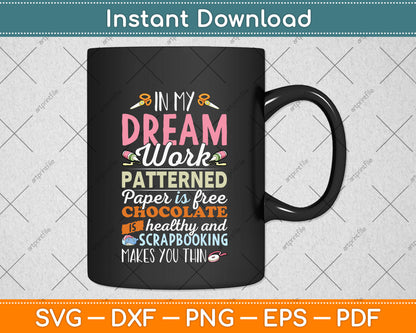 In My Dream Work Patterned Scrapbooking Funny Svg Png Dxf Cutting File